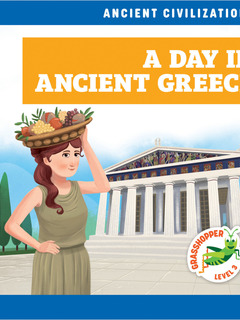 A Day in Ancient Greece